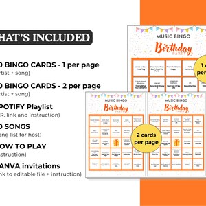May include: A printable Music Bingo Birthday Party game set. Includes 30 bingo cards (1 or 2 per page), a Spotify playlist, 50 songs, instructions, and Canva invitations. The design features an orange and white color scheme.