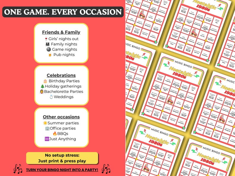May include: A red background with text that reads "ONE GAME. EVERY OCCASION." The image features bingo cards with a "Nostalgic 1980s" theme and a list of occasions, including family gatherings and parties. The text says "Just print & press play."