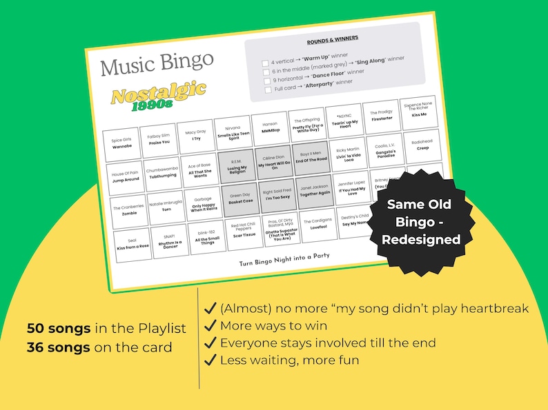 Puede incluir: Una tarjeta blanca de juego de Bingo musical con un fondo verde y amarillo. La tarjeta est&aacute; etiquetada como "Nostalgic 1990s" y presenta una cuadr&iacute;cula de t&iacute;tulos de canciones. El texto en la tarjeta incluye "50 canciones en la lista de reproducci&oacute;n" y "36 canciones en la tarjeta."
