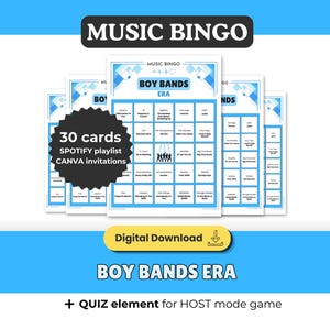 May include: A Music Bingo game set titled Boy Bands Era featuring 30 cards, a Spotify playlist, and Canva invitations. The cards are white with blue borders and grid layouts. A black starburst graphic displays text about the included items.
