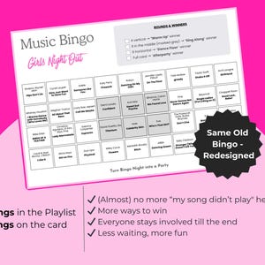 Puede incluir: Una tarjeta blanca de Music Bingo con fondo rosa, con t&iacute;tulos de canciones y el texto "Girls Night Out". La tarjeta incluye un sello "Same Old Bingo - Redesigned" y vi&ntilde;etas que resaltan las caracter&iacute;sticas.