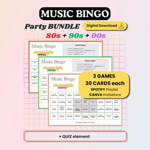 May include: A digital download party bundle featuring Music Bingo games for the 80s, 90s, and 00s. The bundle includes three games with 30 cards each, Spotify playlists, and Canva invitations. The image has text that says "Music Bingo" and "Party Bundle".