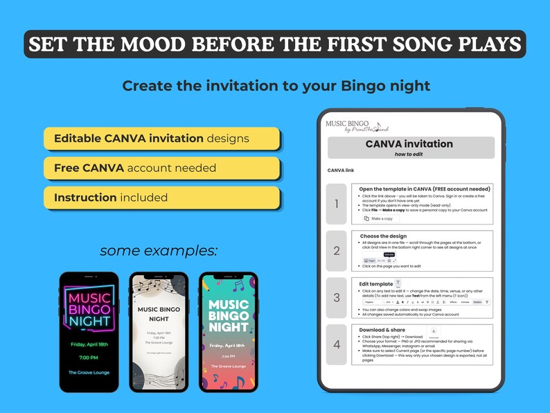 May include: A digital graphic featuring the text SET THE MOOD BEFORE THE FIRST SONG PLAYS and Create the invitation to your Bingo night. It includes yellow buttons labeled Editable CANVA invitation designs, Free CANVA account needed, and Instruction included, alongside three smartphone mockups showing Music Bingo Night designs and a step-by-step guide for editing the Canva template.