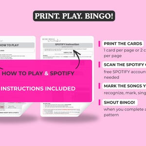 Puede incluir: Una gu&iacute;a de juego Music Bingo rosa y blanca con instrucciones. La gu&iacute;a incluye c&oacute;mo jugar, instrucciones de Spotify y pasos para imprimir tarjetas, escanear un c&oacute;digo QR, marcar canciones y gritar Bingo. El texto "Print. Play. Bingo!" est&aacute; en la parte superior.