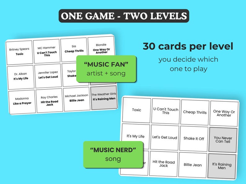 May include: A game with two levels, "Music Fan" and "Music Nerd", each with 30 cards. The cards feature artist and song titles like "Toxic" by Britney Spears and "Billie Jean" by Michael Jackson. The text "ONE GAME - TWO LEVELS" is at the top.