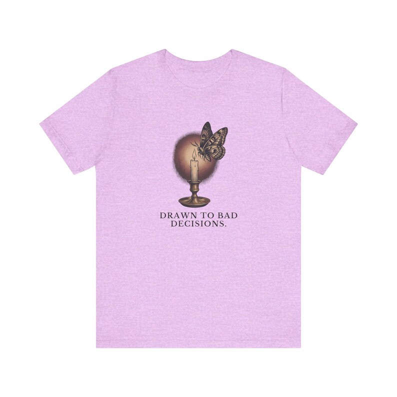 Drawn To Bad Decisions T-Shirt image 18