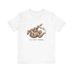 Funny Sloth T-Shirt, I'll Get There Tee, Lazy Animal Lover Gift Bild 4