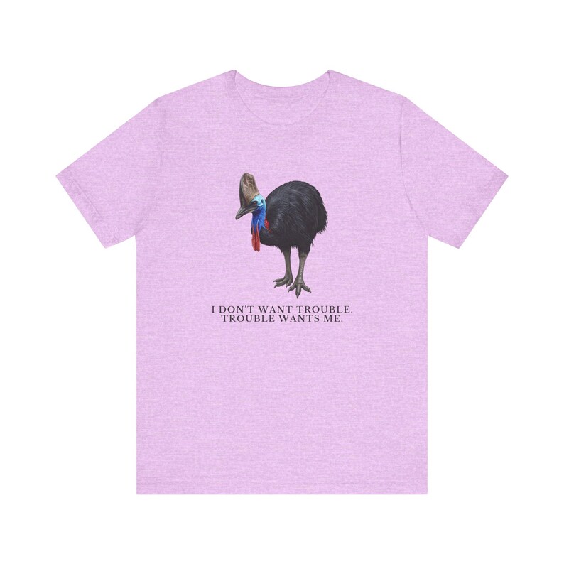 Trouble Finds Me First Shirt, Funny Cassowary Tee, Dangerous Bird Gift, Australian Wildlife Graphic T-Shirt, Bird Nerd afbeelding 18