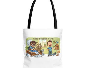 Perfect Is the Enemy of Good Tote Bag - Funny Productivity Quote Gift