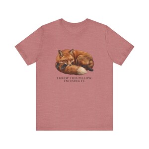 I Grew This Pillow Shirt, Funny Red Fox Tee, Sleepy Nap Lover Gift, Cottagecore Animal Graphic T-Shirt, Cute Fox bild 6