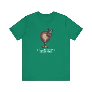 Drawn To Bad Decisions T-Shirt image 12