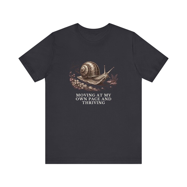 Moving At My Own Pace T-Shirt image 10