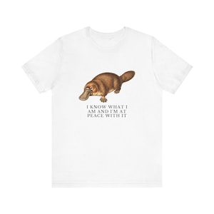 Peace With It Platypus Shirt, Funny Platypus Tee, Self Acceptance Gift, Weird Animal Humor Graphic T-Shirt, Nature Lover image 4