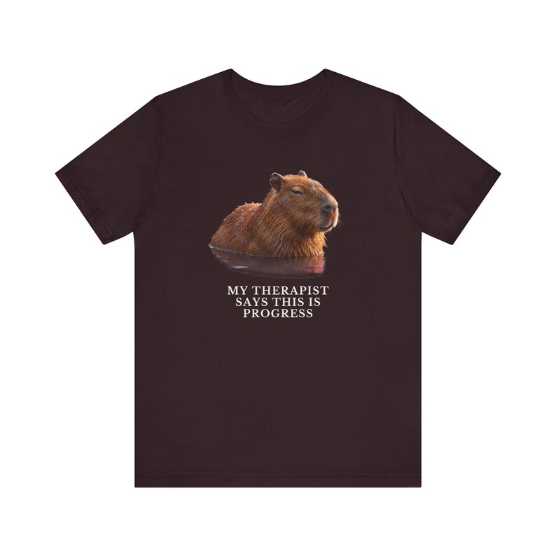 My Therapist Calls This Progress Shirt, Funny Capybara Tee, Therapy Humor Gift, Mental Health Meme Graphic T-Shirt, Self Care image 20