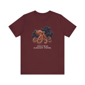 Whoever Smelt It Octopus Shirt, Funny Octopus Tee, Dad Joke Gift, Sarcastic Humor T-Shirt, Cephalopod Graphic Tee Bild 18