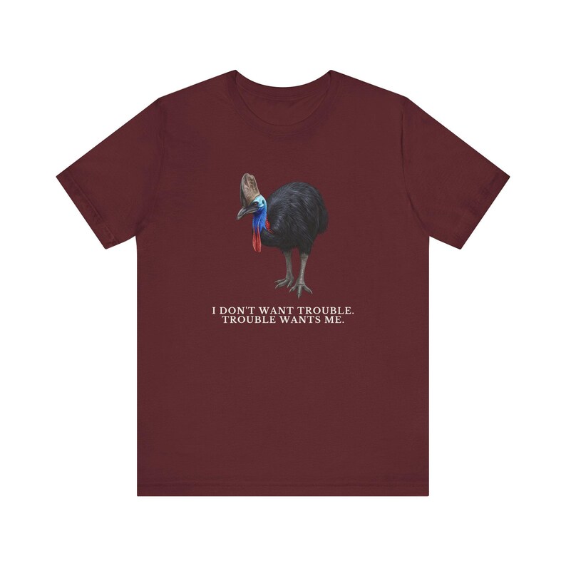 Trouble Finds Me First Shirt, Funny Cassowary Tee, Dangerous Bird Gift, Australian Wildlife Graphic T-Shirt, Bird Nerd afbeelding 19