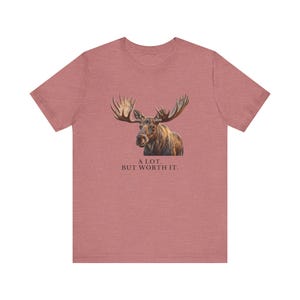 A Lot. But Worth It. T-Shirt 画像 7