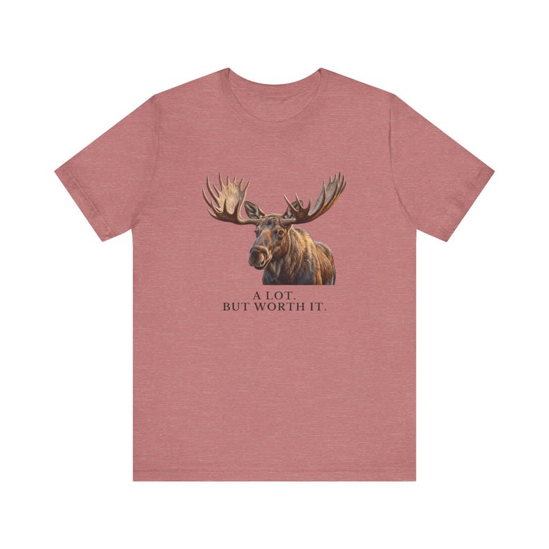 A Lot. But Worth It. T-Shirt 画像 7