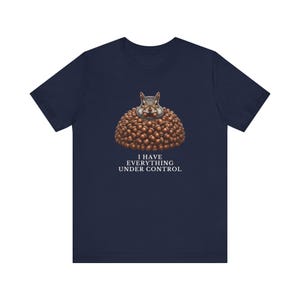 Everything Under Control Squirrel T-Shirt image 15