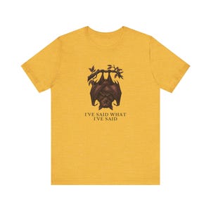 Camiseta "He dicho lo que he dicho" imagen 8