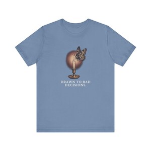 Drawn To Bad Decisions T-Shirt image 14
