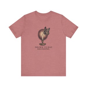 Drawn To Bad Decisions T-Shirt image 6