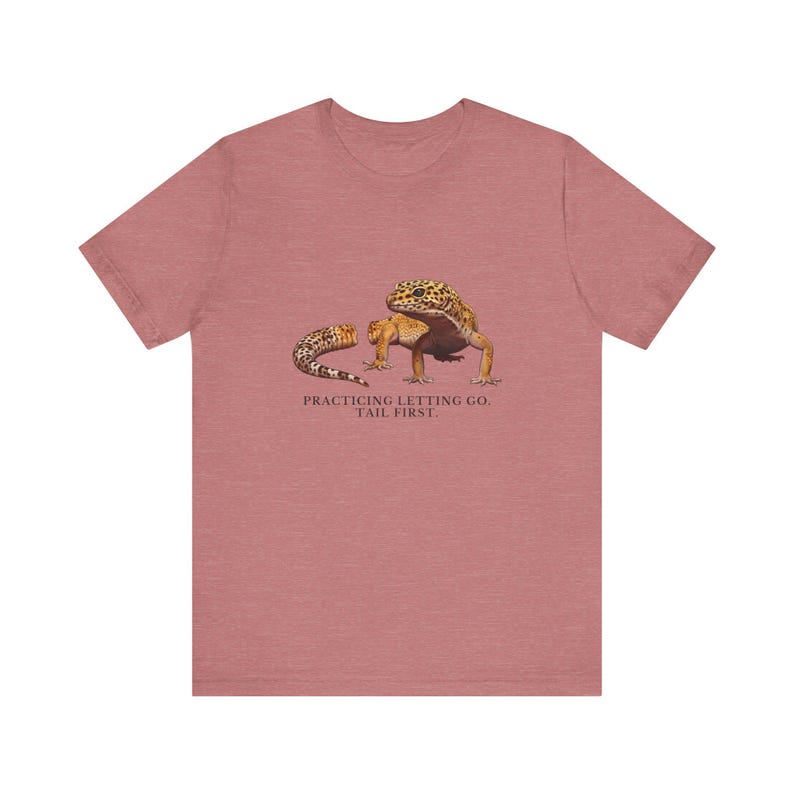 Practicing Letting Go Gecko T-Shirt image 6