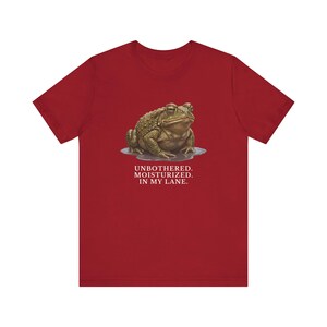 Unbothered Moisturized In My Lane Shirt, Funny Toad Tee, Frog Meme Gift, Cottagecore Self Care Graphic T-Shirt image 19
