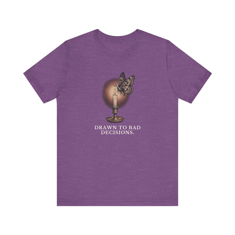 Drawn To Bad Decisions T-Shirt image 17