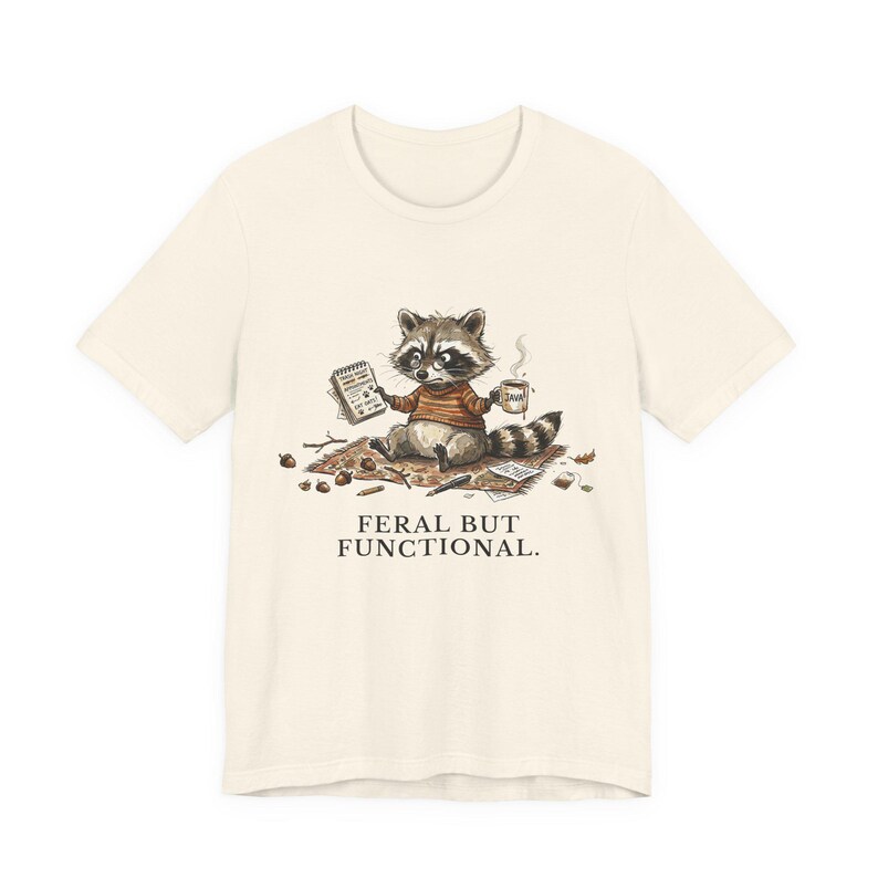 Feral But Functional Graphic Tee - Funny Raccoon Burnout Gift afbeelding 3