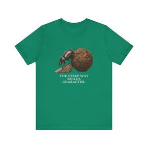 The Steep Way Builds Character T-Shirt image 12