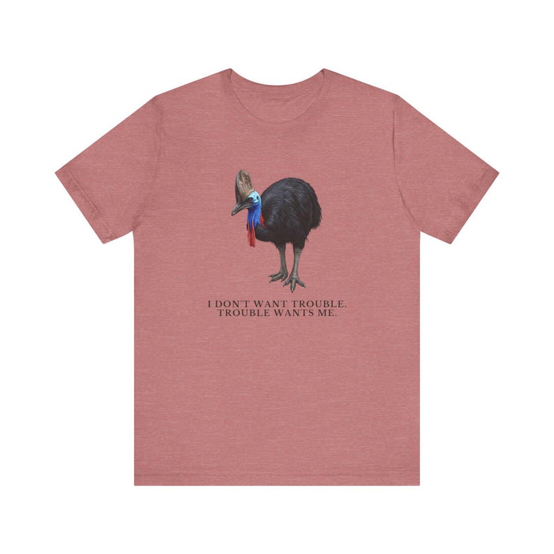 Trouble Finds Me First Shirt, Funny Cassowary Tee, Dangerous Bird Gift, Australian Wildlife Graphic T-Shirt, Bird Nerd afbeelding 7