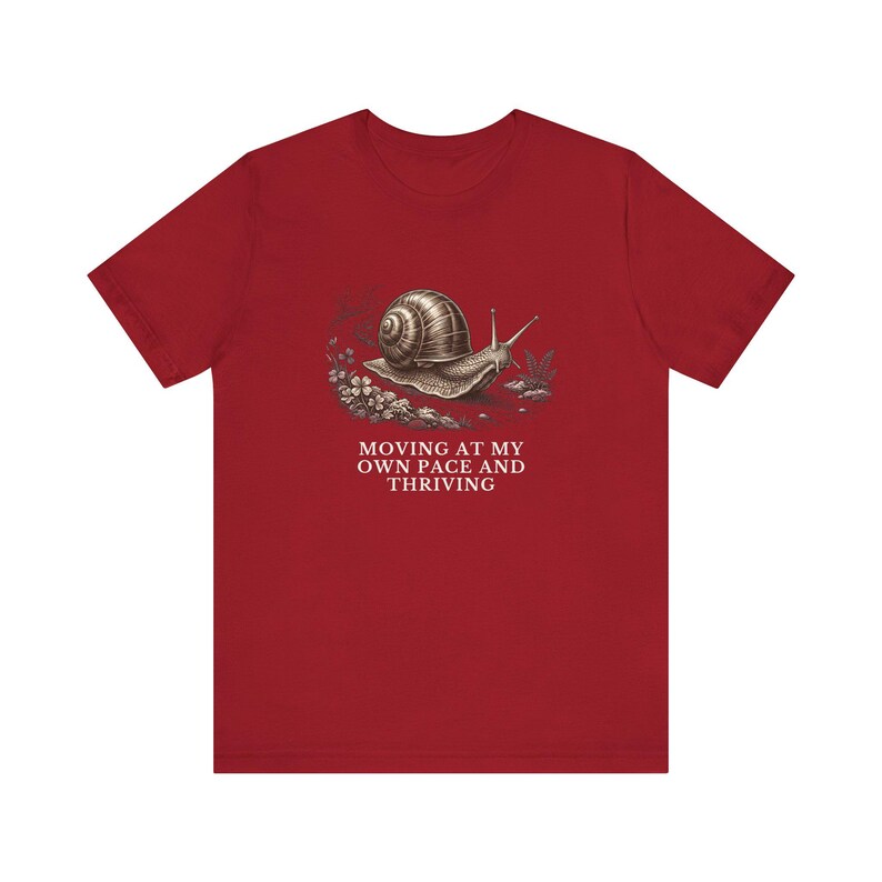 Moving At My Own Pace T-Shirt image 19