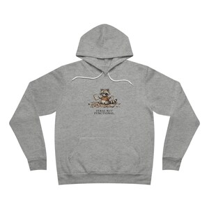 Feral But Functional Hoodie - Funny Raccoon Burnout Gift image 6