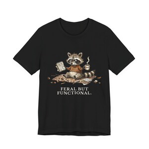 Feral But Functional Graphic Tee - Funny Raccoon Burnout Gift afbeelding 8