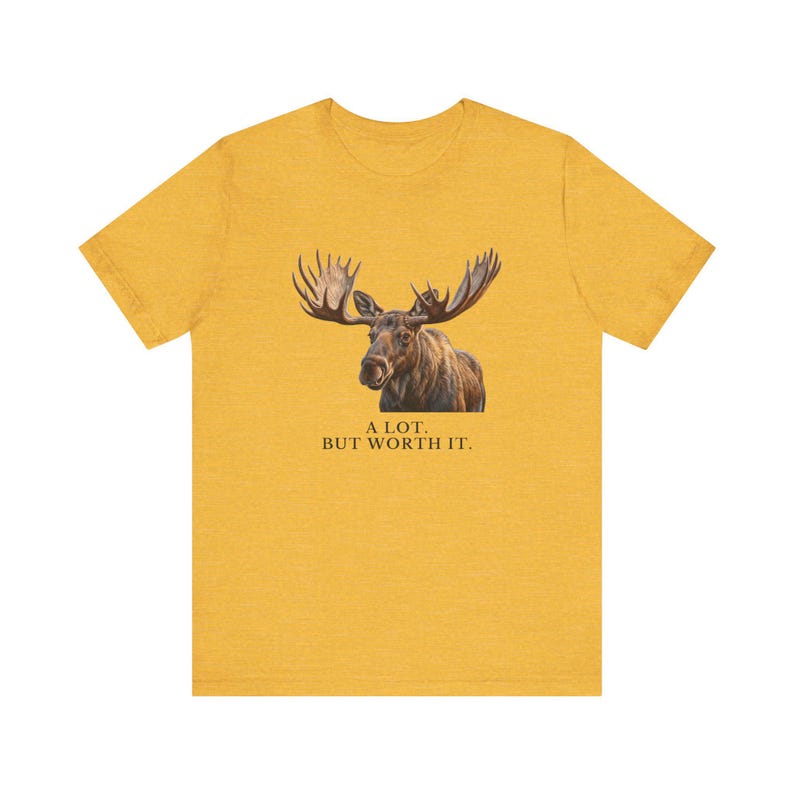 A Lot. But Worth It. T-Shirt 画像 10