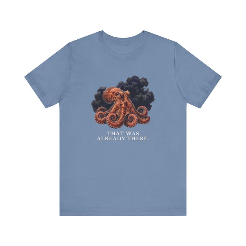 Whoever Smelt It Octopus Shirt, Funny Octopus Tee, Dad Joke Gift, Sarcastic Humor T-Shirt, Cephalopod Graphic Tee Bild 3