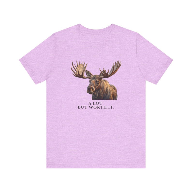 A Lot. But Worth It. T-Shirt 画像 18