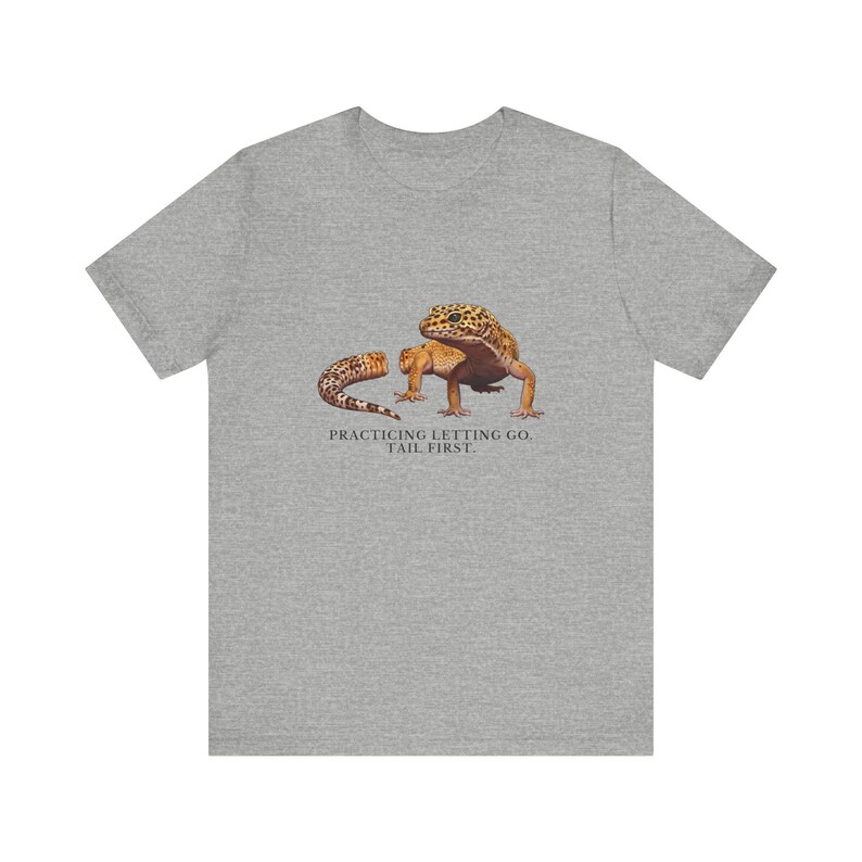 Practicing Letting Go Gecko T-Shirt image 12