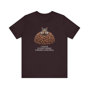 Everything Under Control Squirrel T-Shirt image 20