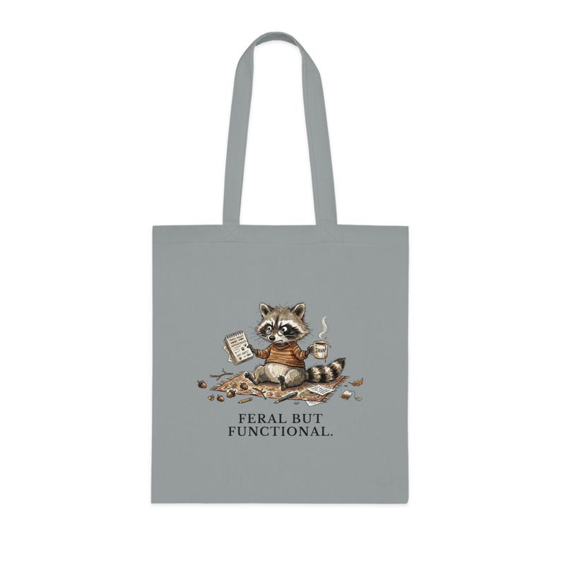 Feral But Functional Tote Bag - Funny Raccoon Burnout Gift image 2