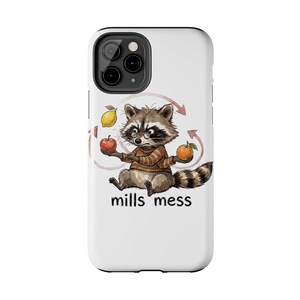 Funda para teléfono Mills Mess Mapache Malabarista - Divertido regalo de animal malabarista imagen 8