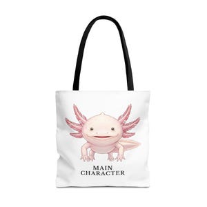 Main Character Energy Axolotl Tote Bag - Cute Animal Confidence Gift image 17