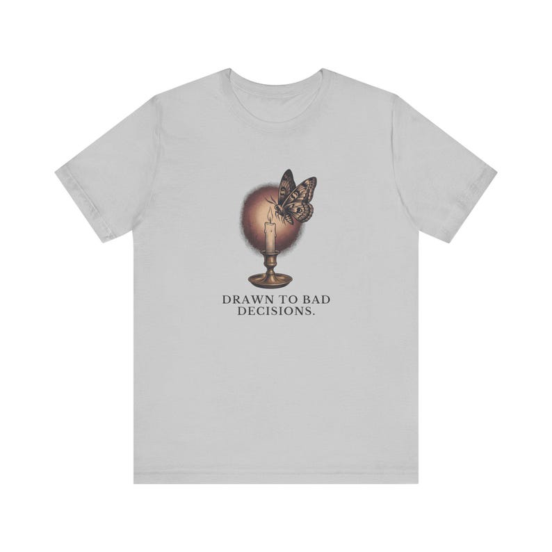 Drawn To Bad Decisions T-Shirt image 5