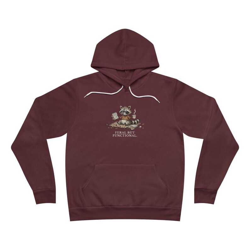 Feral But Functional Hoodie - Funny Raccoon Burnout Gift image 11