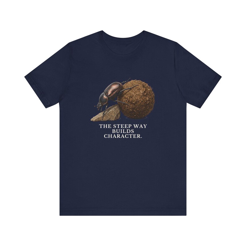 The Steep Way Builds Character T-Shirt image 16