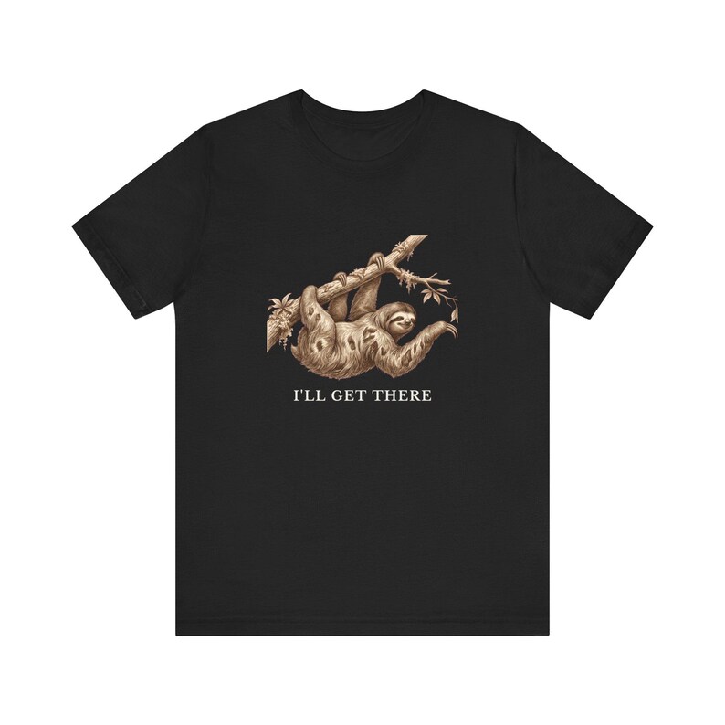 Funny Sloth T-Shirt, I'll Get There Tee, Lazy Animal Lover Gift Bild 8