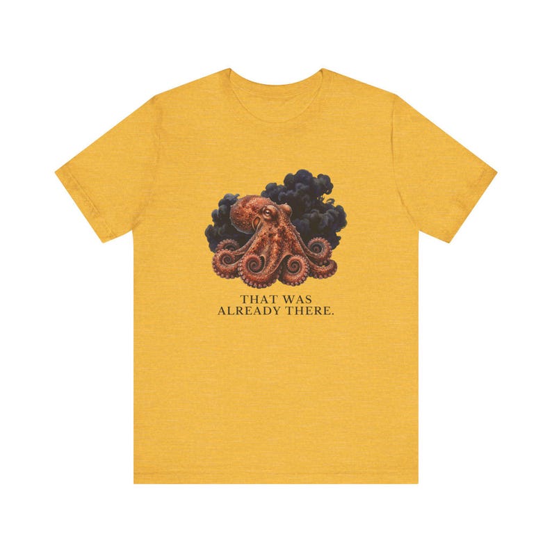 Whoever Smelt It Octopus Shirt, Funny Octopus Tee, Dad Joke Gift, Sarcastic Humor T-Shirt, Cephalopod Graphic Tee Bild 9