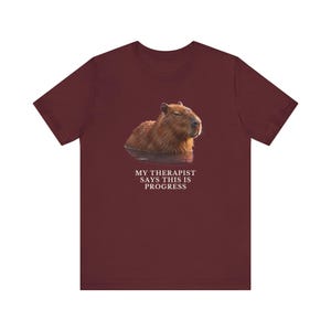 My Therapist Calls This Progress Shirt, Funny Capybara Tee, Therapy Humor Gift, Mental Health Meme Graphic T-Shirt, Self Care image 18