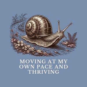 Moving At My Own Pace T-Shirt image 2